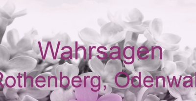 Wahrsagen Rothenberg, Odenwald | Top-Experten für Kartenlegen, Wahrsagen, Hellsehen, Zukunftsdeutung. Wahrsagen Rothenberg, Odenwald | Top-Experten für Kartenlegen, Wahrsagen, Hellsehen, Zukunftsdeutung.